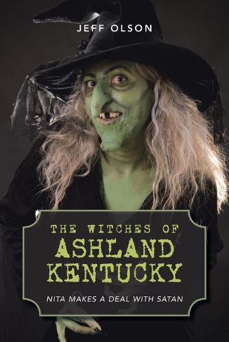 Cover image for The Witches of Ashland Kentucky