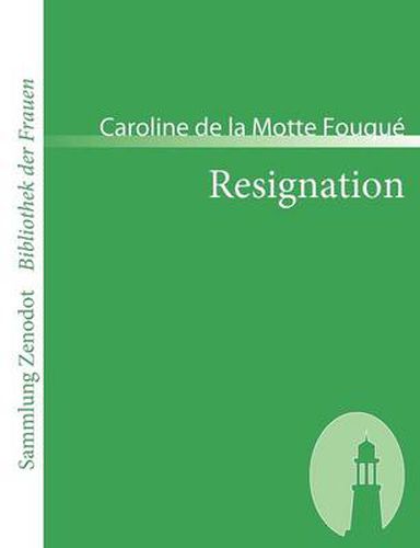 Resignation: Ein Roman