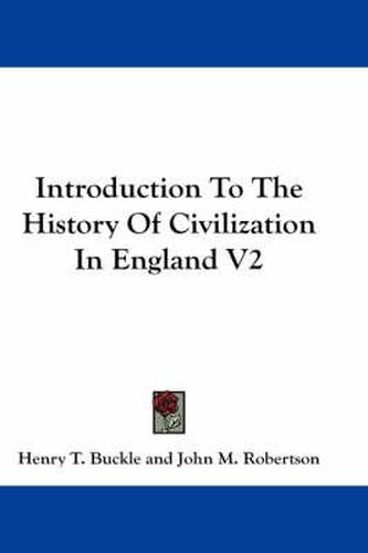 Cover image for Introduction to the History of Civilization in England V2