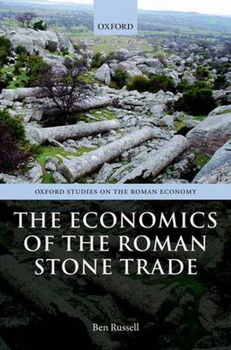 Cover image for The Economics of the Roman Stone Trade