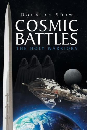 Cover image for Cosmic Battles: The Holy Warriors