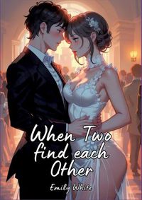 Cover image for When Two find each Other