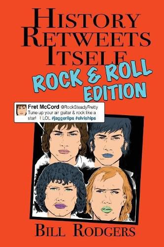 Cover image for History Retweets Itself: Rock & Roll Edition