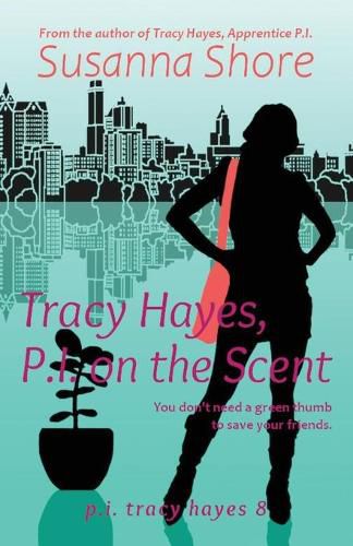 Cover image for Tracy Hayes, P.I. on the Scent