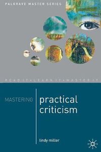 Cover image for Mastering Practical Criticism