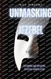 Cover image for Unmasking Jezebel