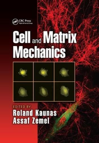Cover image for Cell and Matrix Mechanics