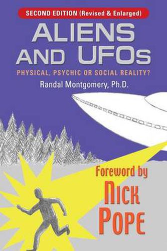 Cover image for ALIENS and UFOs: Physical, Psychic or Social Reality?