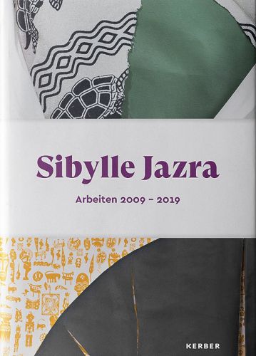 Cover image for Sibylle Jazra: Works 2009-2019