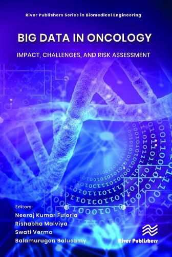 Cover image for Big Data in Oncology: Impact, Challenges, and Risk Assessment