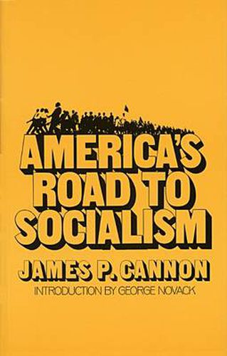 America's Road to Socialism