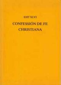 Cover image for Confession de Fe Christiana