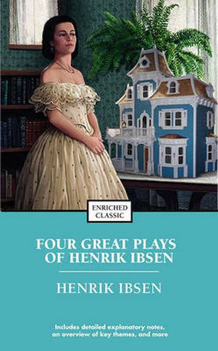 Cover image for Four Great Plays of Henrik Ibsen: Enriched Classic