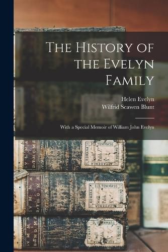 The History of the Evelyn Family