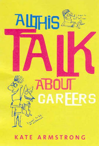 Cover image for All This Talk About Careers: Conversations About Careers