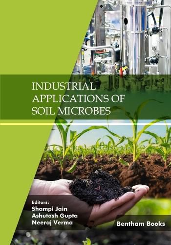 Cover image for Industrial Applications of Soil Microbes