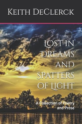 Cover image for Lost in Dreams and Spatters of Light