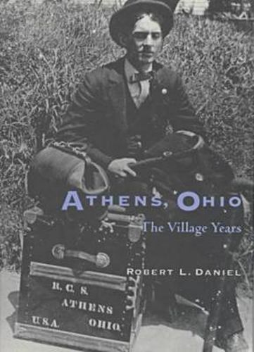 Cover image for Athens, Ohio: The Village Years