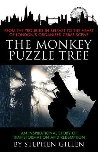 Cover image for The Monkey Puzzle Tree: An inspirational story of transformation and redemption