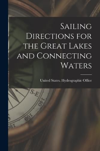 Cover image for Sailing Directions for the Great Lakes and Connecting Waters