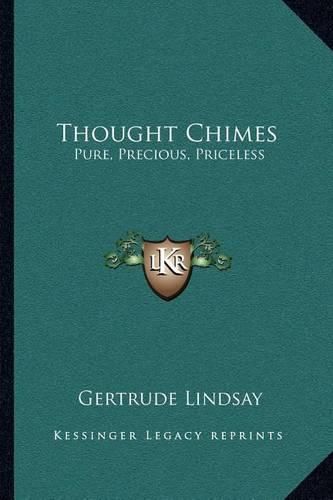 Cover image for Thought Chimes: Pure, Precious, Priceless