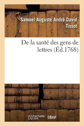 de la Sante Des Gens de Lettres