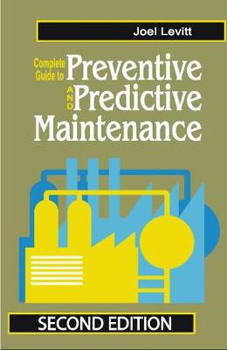 Cover image for Complete Guide to Predictive and Preventive Maintenance