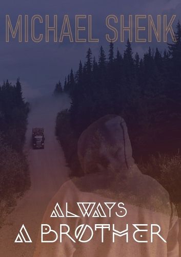 Cover image for Always A Brother