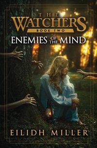 Cover image for Enemies of the Mind: The Watchers Series: Book 2