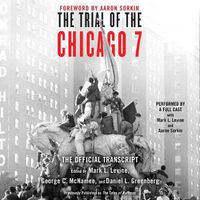 Cover image for The Trial of the Chicago 7: The Official Transcript