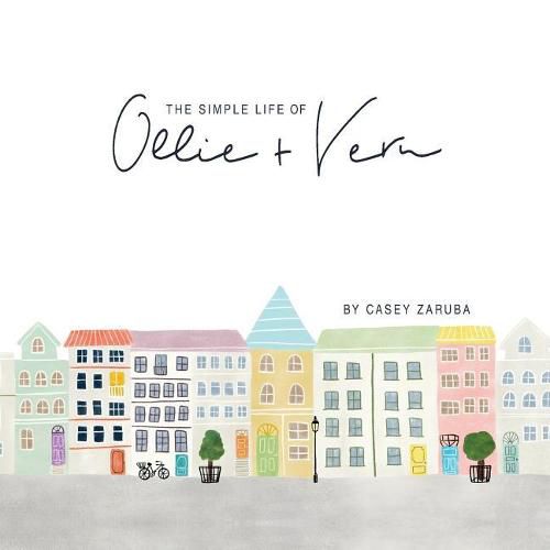 Cover image for The Simple Life of Ollie and Vern