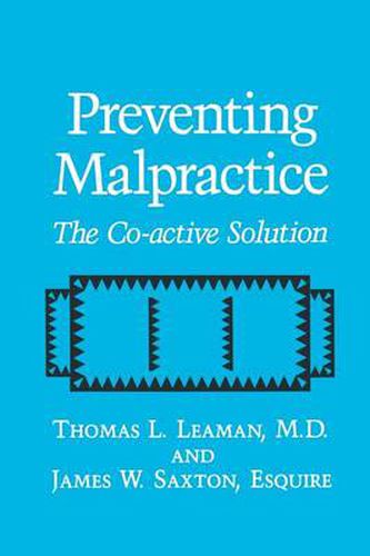 Cover image for Preventing Malpractice: The Co-active Solution