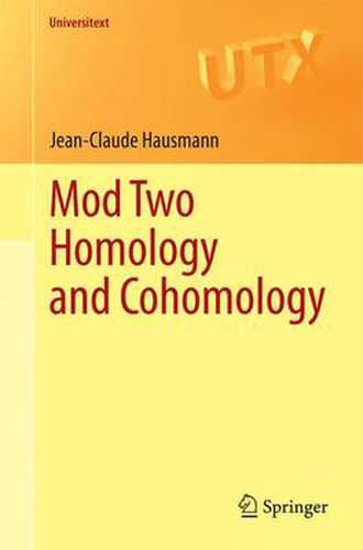 Cover image for Mod Two Homology and Cohomology
