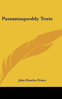 Cover image for Passamaquoddy Texts