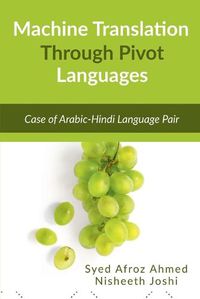 Cover image for Machine Translation Through Pivot Languages