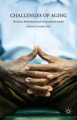 Cover image for Challenges of Aging: Pensions, Retirement and Generational Justice