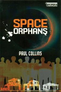 Cover image for Literacy Network Middle Primary Upp Topic2:Space Orphans