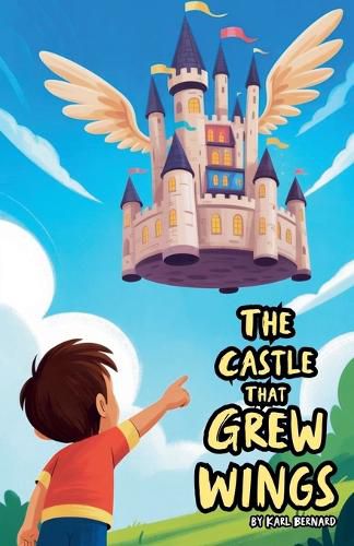 Cover image for The Castle That Grew Wings