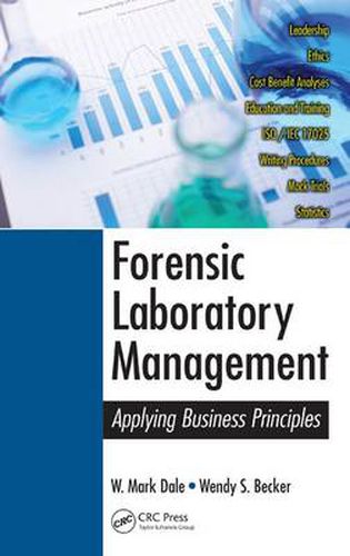 Cover image for Forensic Laboratory Management: Applying Business Principles