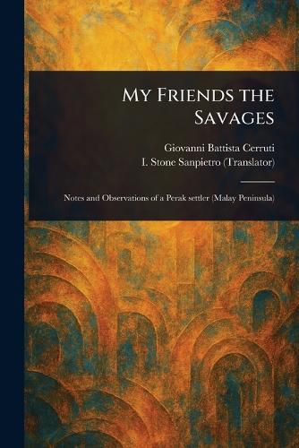 Cover image for My Friends the Savages