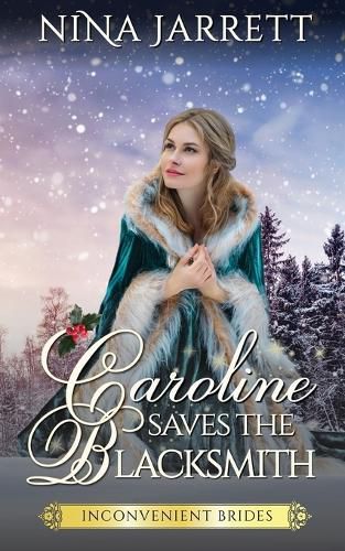 Cover image for Caroline Saves the Blacksmith