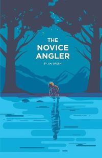 Cover image for The Novice Angler