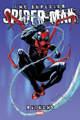 Cover image for Superior Spider-Man Returns Omnibus