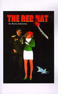 Cover image for The Red Hat: An Adventure and Romance