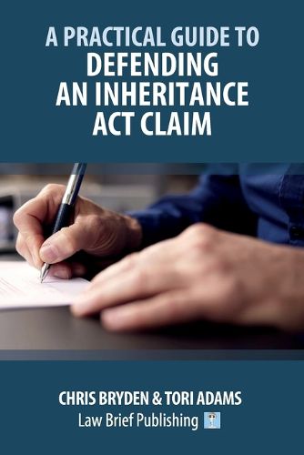 Cover image for A Practical Guide to Defending an Inheritance Act Claim