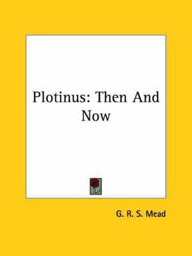 Cover image for Plotinus: Then and Now