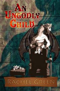 Cover image for An Ungodly Child