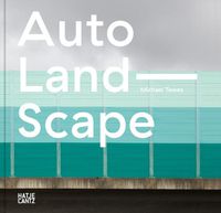 Cover image for Michael Tewes (Bilingual edition): Auto Land Scape