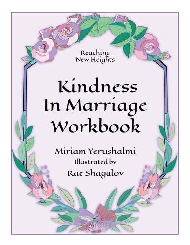 Cover image for Reaching New Heights Through Kindness in Marriage Workbook