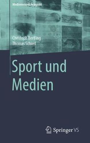 Cover image for Sport und Medien